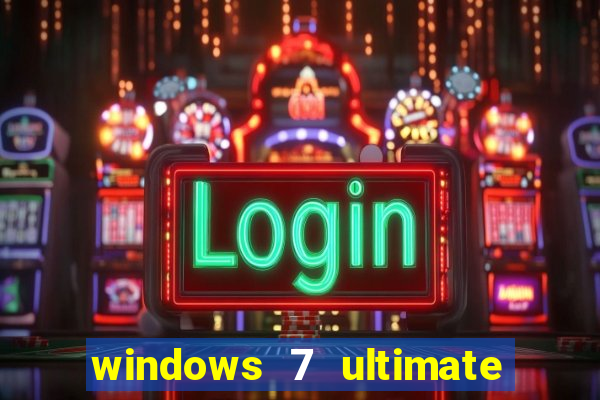 windows 7 ultimate 32 bits download iso